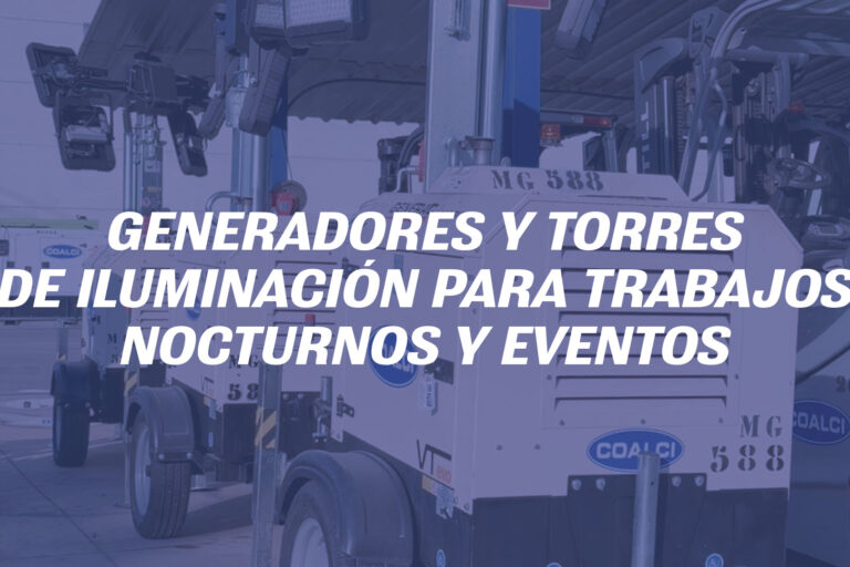 Generadores y torres de iluminación para trabajos nocturnos y eventos