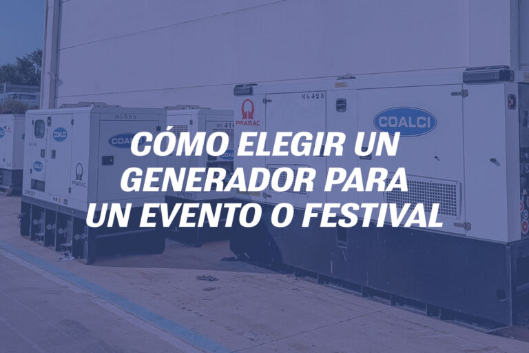 Cómo elegir un generador para un evento o festival
