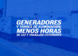 Generadores y torres de iluminación: menos horas de luz y trabajos exteriores
